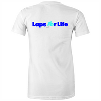 Laps for Life: Women's T-Shirt